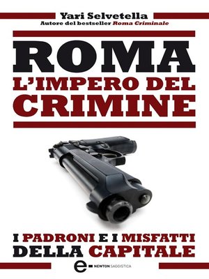 cover image of Roma. L'impero del crimine